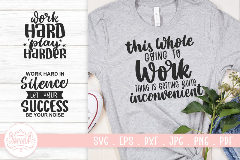 Work Hard Quotes SVG Cut File SVG dapiyupi store 