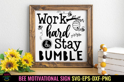 Work Hard SVG I Bee Motivational SVG I Bee Tshirt SVG SVG Happy Printables Club 