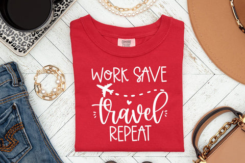 Work Save Travel Repeat I Travel SVG I Vacation SVG Cut File SVG Happy Printables Club 