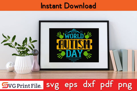 world autism day Funny Autism SVG PNG Craft Cut File SVG SVG Print File 