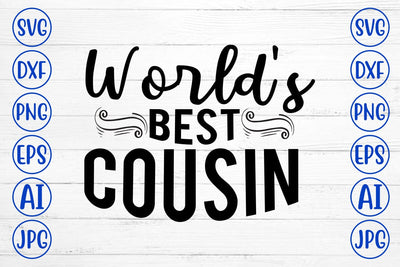 World's Best Cousin SVG SVG Syaman 