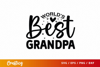 Worlds best grandpa SVG Design SVG Designangry 