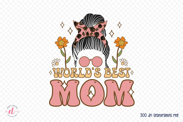 World's Best Mom - Mother's Day Sublimation Sublimation CraftLabSVG 