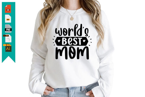 World's Best Mom SVG SVG Craftlabsvg24 