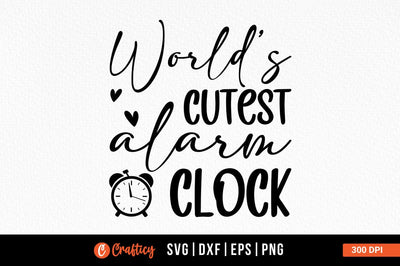 Worlds cutest alarm clock SVG Design SVG Designangry 