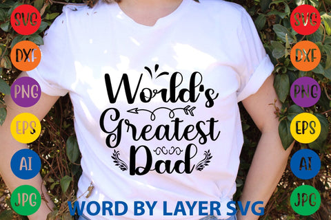 World's Greatest Dad svg design SVG Rafiqul20606 