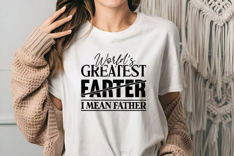 Worlds greatest farter I mean father SVG Angelina750 