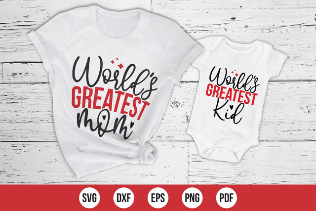 World's Greatest Mom-World's Greatest Kid SVG File SVG CraftLabSVG 