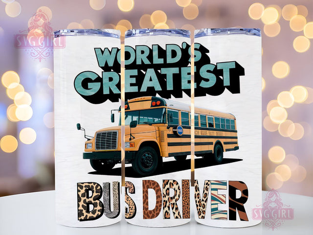 World's Greatest School Bus Driver 20oz Tumbler Wrap Sublimation Design, Straight Tapered Tumbler Wrap, Bus Driver Tumbler Png, Instant Digital Download Sublimation SvggirlplusArt 