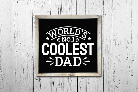 World's No.1 Coolest Dad - Fathers Day SVG SVG CraftLabSVG 