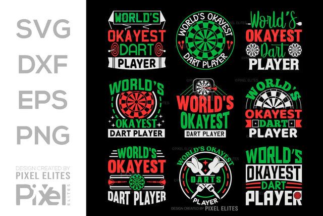 Worlds Okayest Dart Player SVG Dartboard Bundle Darts Game Darts Quote Design PET 00605 SVG ETC Craft 