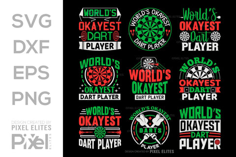 Worlds Okayest Dart Player SVG Dartboard Bundle Darts Game Darts Quote Design PET 00605 SVG ETC Craft 