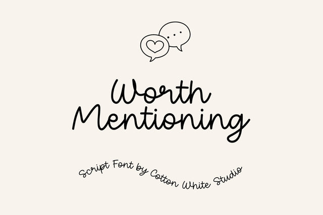 Worth Mentioning Font Cotton White Studio 