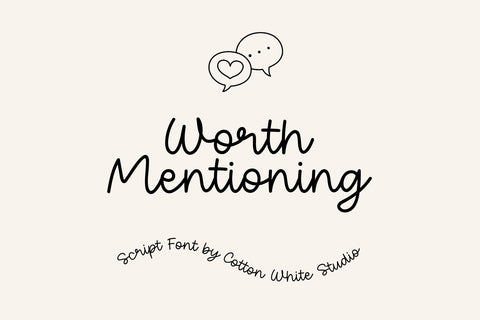 Worth Mentioning Font Cotton White Studio 