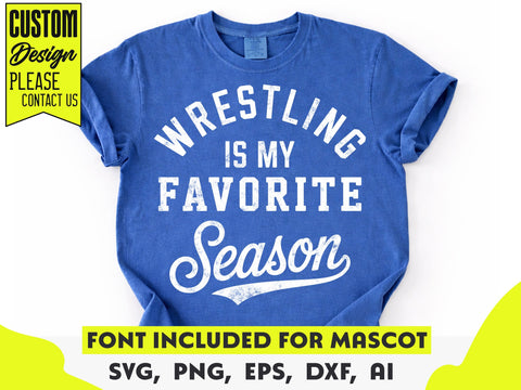 Wrestling is my Favorite Season SVG, Wrestling Mom PNG SVG DesignDestine 