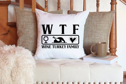 Wtf wine turkey family SVG Design SVG Designangry 