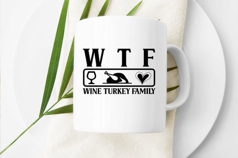 Wtf wine turkey family SVG Design SVG Designangry 