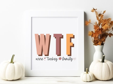 WTF Wine Turkey Family SVG for Cricut and Silhouette SVG So_Fontsy_VIP 