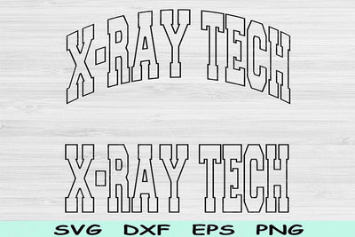 X-Ray Tech Svg Cut File, X-Ray Tech Png, X-Ray Technician Svg Files For Cricut, X Ray Tech, X-Ray Tech Shirt Svg Sublimation Digital Design SVG TiffsCraftyCreations 