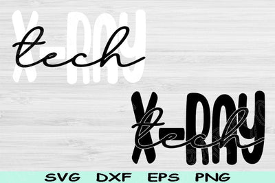 X-ray Tech Svg Dxf Png, X-Ray Technician Svg Files For Cricut, X-Ray Technologist Svg Digital Download Design Sublimation Vector Cut Files SVG TiffsCraftyCreations 