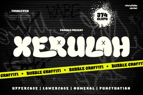 Xerulah - Bubble Graffiti Font Font twinletter 