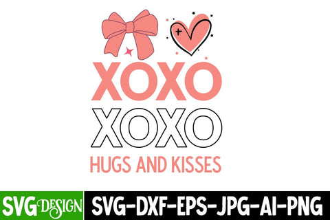 Xoxo Hugs And Kisses SVG Design, Xoxo Hugs And Kisses Sublimation PNG,Happy Valentine's Day SVG ,Valentine SVG ,Valentine's Day Sublimation PNG,Valentine's Day Round Sign SVG, Love SVG Design SVG BlackCatsMedia 