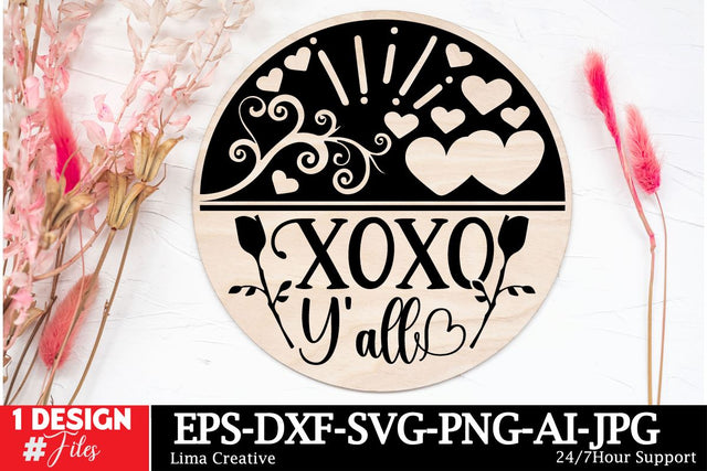 Xoxo Y'all Round Sign SVG ,Happy Valentine's Day, Valentine's Day Round Sign SVG Cut File, Valentine's Day Sublimation, Valentine's Day Silhoutee,Valentine's Day SVG Bundle SVG Insomnia Std 
