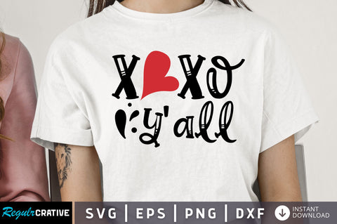 Xoxo yall SVG design SVG Regulrcrative 