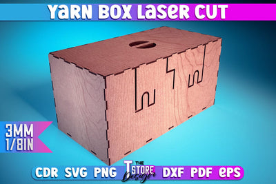 Yarn Box Laser Cut | Yarn Box Laser Cut Design | CNC Files SVG The T Store Design 