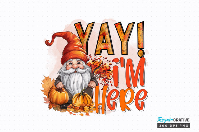 Yay! im here Sublimation Design Sublimation Regulrcrative 