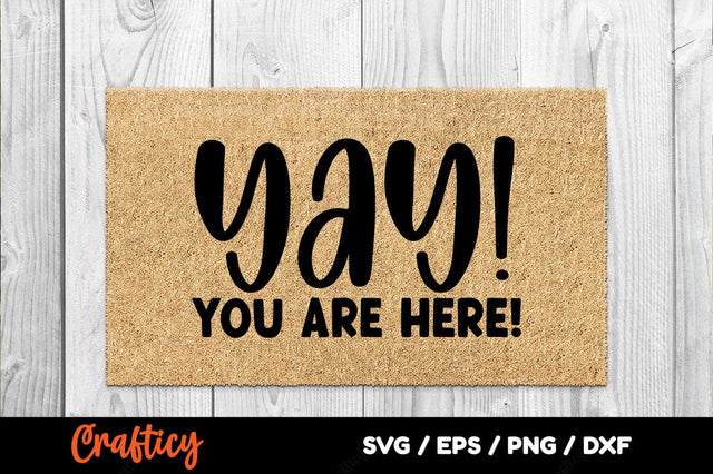 Yay you are here SVG Design SVG Designangry 