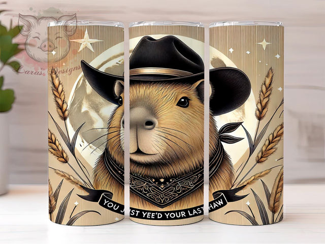 Yee'd Your Last Haw Capybara Tumbler Wrap, Capybara Tumbler, Yee'd Your Last Haw, 20oz Tumbler Wrap, Sublimation Design, Funny Animal Gift, Cute Drinkware, Western Humor Decor Sublimation Lara' s Designs 