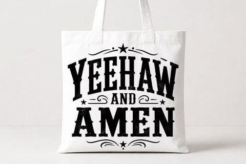 Yeehaw And Amen Christian Western PNG Faith Quote Digital Download SVG BillahCrafts 