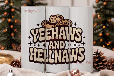 Yeehaw & Hellnaw 20oz Tumbler Wrap Sublimation DesignSVG 
