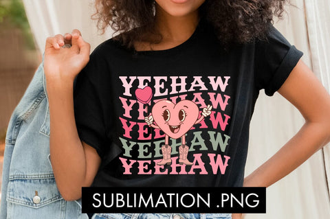 Yeehaw PNG Sublimation Sublimation Freeling Design House 