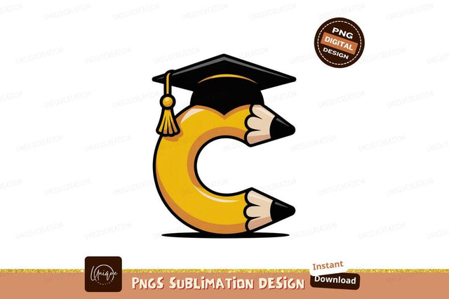 Yellow Pencil Graduation Cap Letter C education Sublimation Designangry 