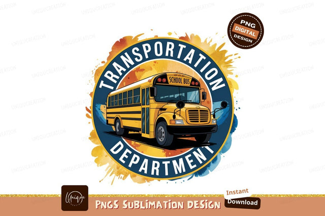 Yellow School Bus Transportation Department Sublimation Png Sublimation Designangry 
