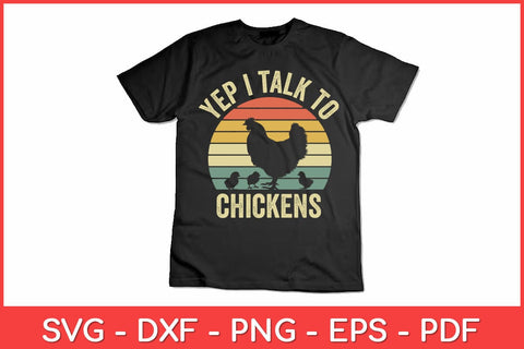 Yep I Talk to Chickens Retro Farm Chicken Lover Svg Design SVG artprintfile 