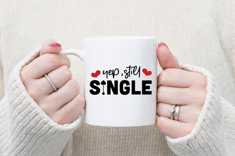 Yep Still Single - Anti Valentines SVG SVG CraftLabSVG 
