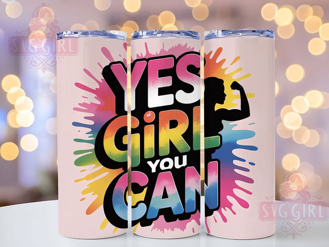 Yes Girl You Can 20oz Tumbler, Affirmation Tumbler, Motivational Wrap, Positive Quote PNG, Sublimation Design, 20oz Tumbler Wrap, Inspirational Cup Design Sublimation SvggirlplusArt 