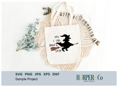 Yes I Can Drive a Stick SVG PNG Cut EPS File SVG HarperNCo 