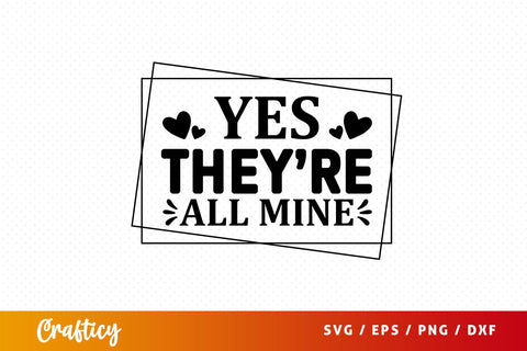 Yes theyre all mine SVG Design SVG Designangry 