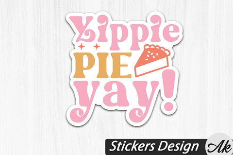 Yippie Pie Yay Stickers Design SVG akazaddesign 