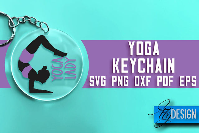 Yoga Keychain SVG Design | Yoga Quotes Design | SVG File SVG Fly Design 