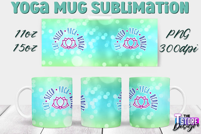 Yoga Mug PNG Sublimation | Coffee 11 Oz | 15 Oz Mug Sublimation | Sport Quotes v.1 Sublimation The T Store Design 