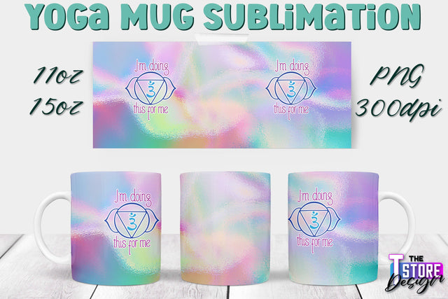 Yoga Mug PNG Sublimation | Coffee 11 Oz | 15 Oz Mug Sublimation | Sport Quotes v.1 Sublimation The T Store Design 