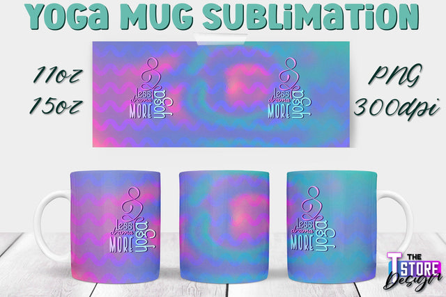 Yoga Mug PNG Sublimation | Coffee 11 Oz | 15 Oz Mug Sublimation | Sport Quotes v.1 Sublimation The T Store Design 