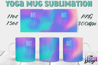 Yoga Mug PNG Sublimation | Coffee 11 Oz | 15 Oz Mug Sublimation | Sport Quotes v.1 Sublimation The T Store Design 
