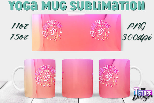 Yoga Mug PNG Sublimation | Coffee 11 Oz | 15 Oz Mug Sublimation | Sport Quotes v.2 Sublimation The T Store Design 