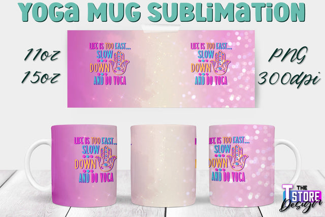 Yoga Mug PNG Sublimation | Coffee 11 Oz | 15 Oz Mug Sublimation | Sport Quotes v.2 Sublimation The T Store Design 